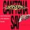 Can'tcha Say (You Believe in Me)