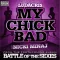 My Chick Bad