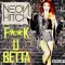 F**k U Betta