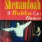 If Bubba Can Dance (I Can Too)