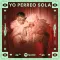 Yo Perreo Sola