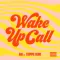 Wake Up Call