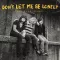 Don't Let Me Be Lonely