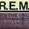 It's the End of the World as We Know It (and I Feel Fine)