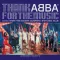 Thank ABBA for the Music