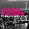 To Paris with Love