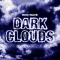 Dark Clouds