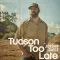 Tucson Too Late