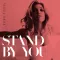 Stand By You