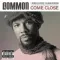 Come Close remix (Closer)