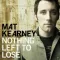 Nothing Left to Lose