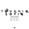Touchin, Lovin