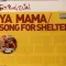 Ya Mama / Song for Shelter