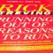Running Out of Reasons to Run