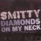 Diamonds on My Neck