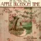 I'll Be with You in Apple Blossom Time