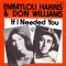 If I Needed You