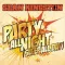 Party All Night (Sleep All Day)