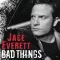 Bad Things (Theme from True Blood)