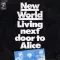 Living Next Door to Alice (Who the Fuck Is Alice)