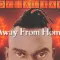 Away from Home
