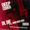 Deep Cover
