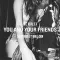 You and Your Friends