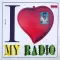 I Love My Radio