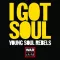 I Got Soul (Warchild Arrangement of All The Things That I've Done)
