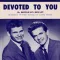 Devoted to You